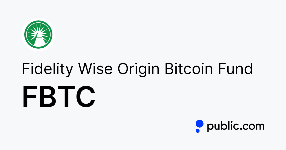 Fidelity Wise Origin Bitcoin Fund