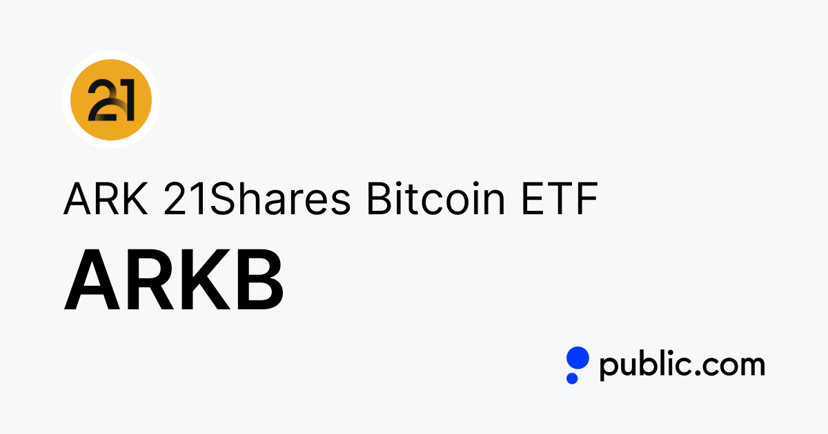 ARK 21Shares Bitcoin ETF (ARKB)
